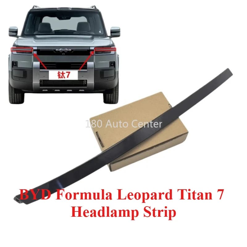 Original Front Headlamp Decoration Strip for BYD Formula Leopard Titan 7