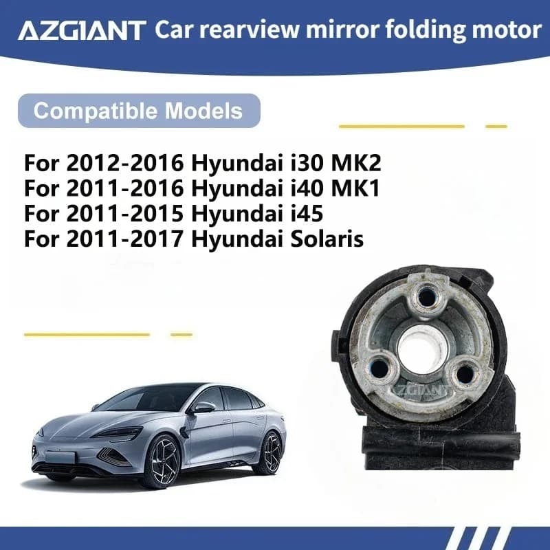 AZGIANT For Hyundai i30 MK2/i40 MK1/i45/Solaris Car Wing Mirror Authentic Folding Motor Power Assembly Original R/L car parts