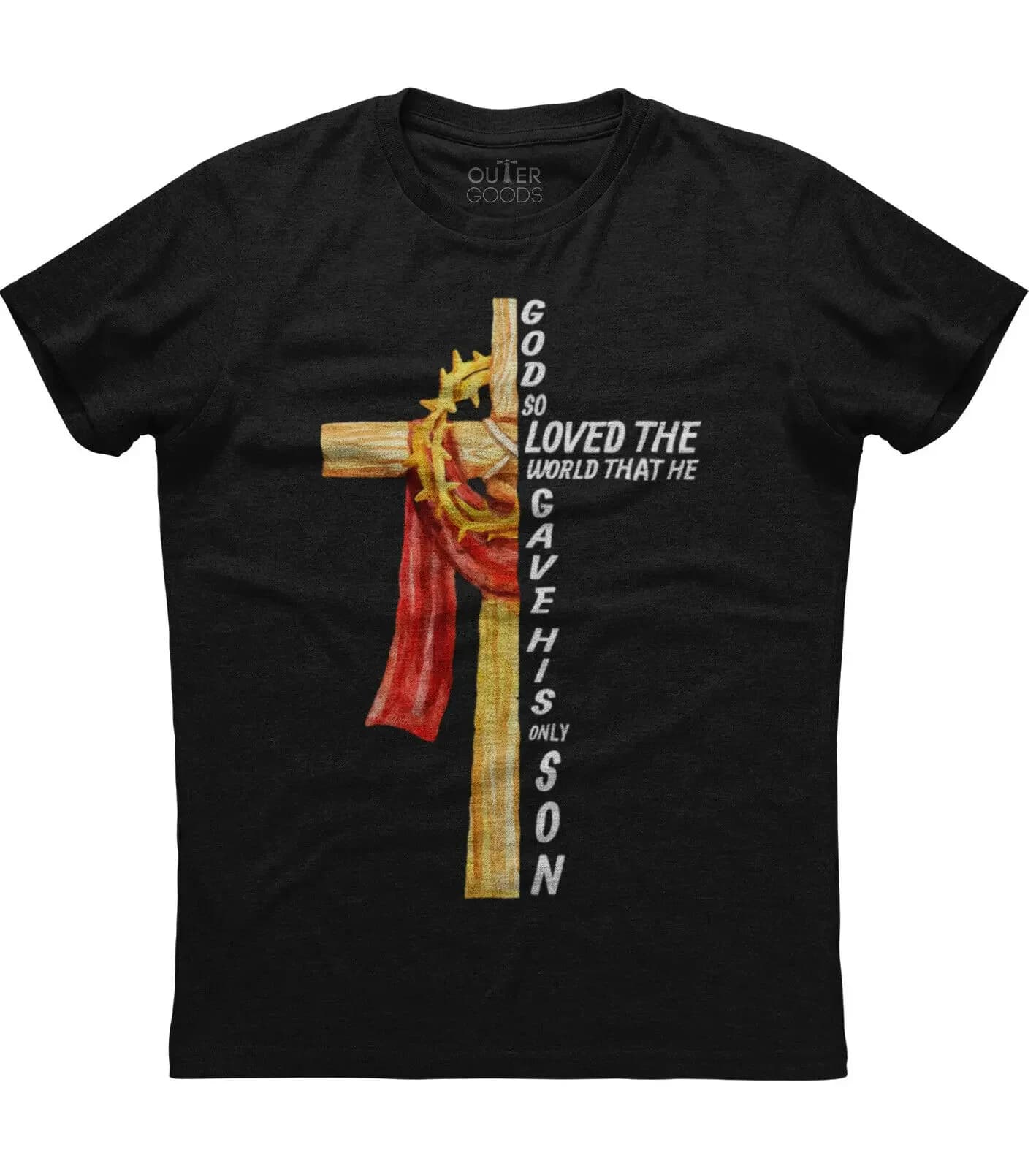 God So Loved The World Gave His Son. Unique Graphic Phrase T-Shirt. Summer Cotton O-Neck Short Sleeve Mens T Shirt New S-3XL