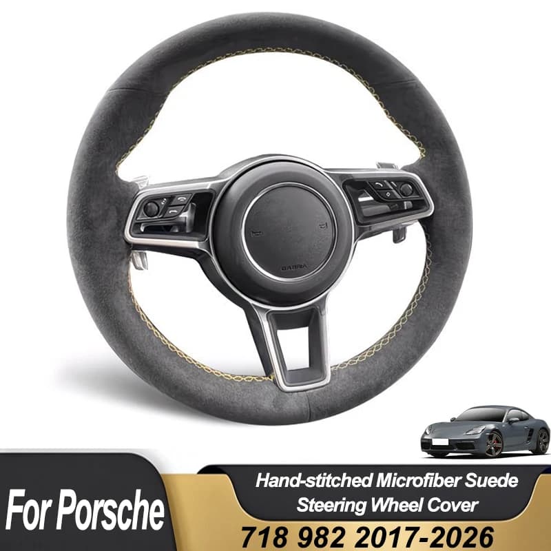 Custom Hand Stitched Black Microfiber Suede Non-slip Car Steering Wheel Cover For Porsche 718 982 2017-2026 Interior Accessory