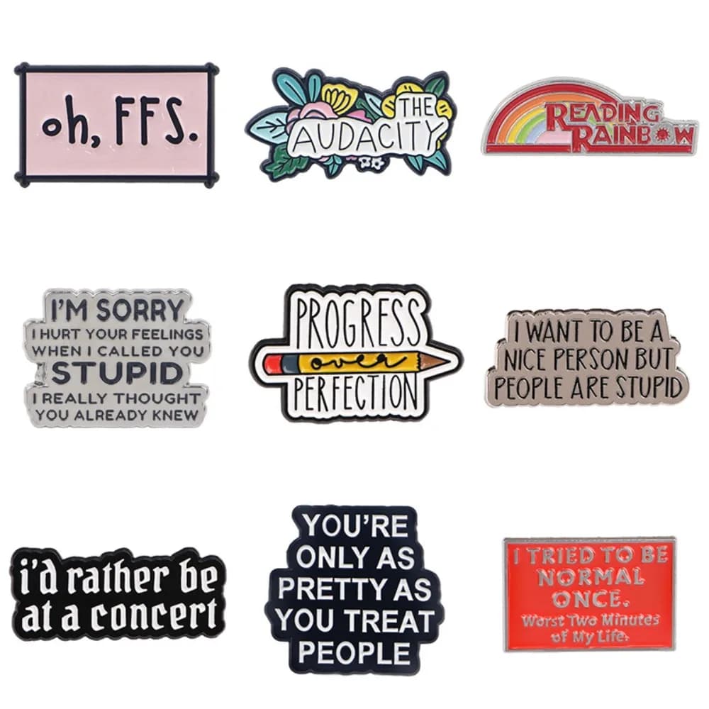 Sassy Quote Enamel Pin Funny Text Brooch Lapel Pin Backpack Badge DIY Clothing Decor Accessory Gift for Teen Friend