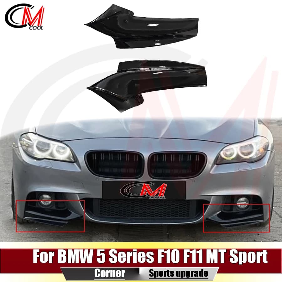 For BMW 5 Series F10 F11 MT Sport Version Front Bumper Gloss Black Corner Plastic Air Knife Trim Upgrade Body Kit