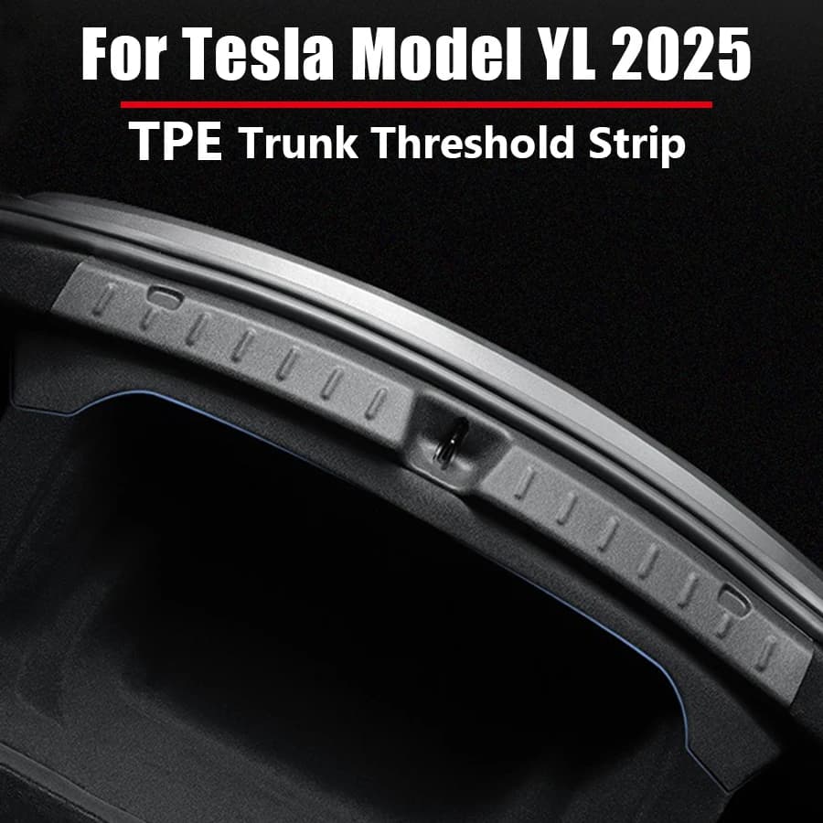 Temayx Trunk Sill Plate Threshold Cover  For Tesla Model YL Model Y Juniper 2025 TPE Rubber Protector Pad Prevent Scratching