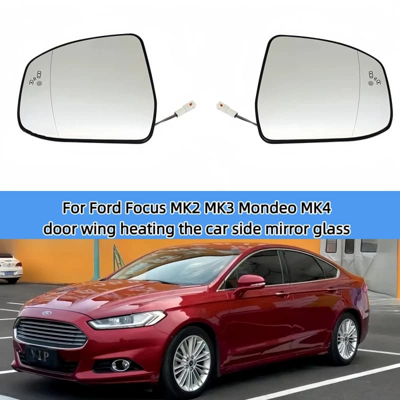 Auto accessories for the Ford Focus MK2 MK3 Mondeo MK4 door wing heating the car side mirror glass blind spot warning