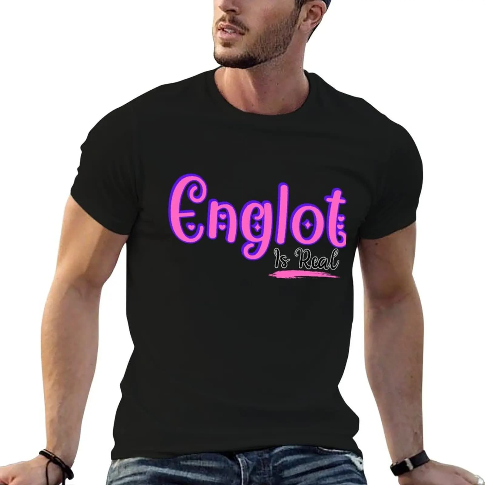 Englot Is Real T-Shirt Sun Protective Outdoor Tee Top