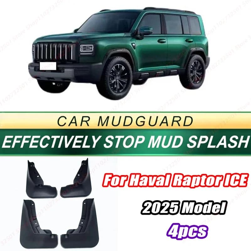 For Haval Raptor ICE 2025 Model 4PCS Front Rear Mud Flaps Splash Guards Fender Mudguards Auto Accessories