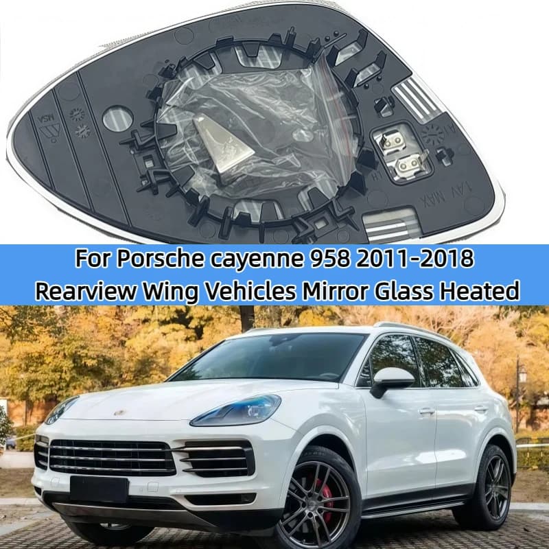 Side Rearview Wing Vehicles Mirror Glass Heated For Porsche Cayenne 958 2011-2018 95873152120 95873152210
