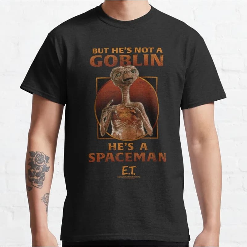 He's A Spaceman Quote ET The Extra Terrestrial 80s Horror movie Alien E.T. Sci fi T-shirt for men large size Adult Tops S-6xl