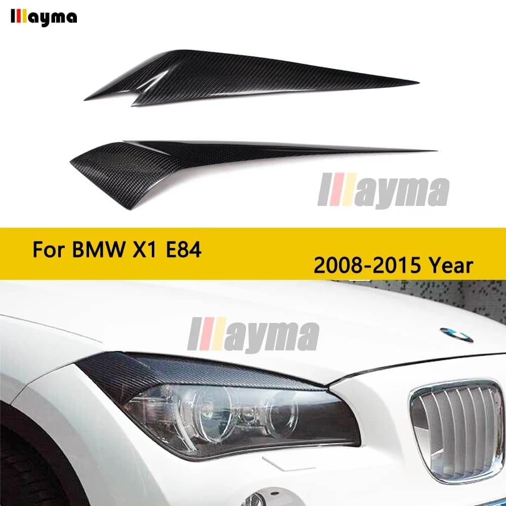 Carbon Fiber Car Eyebrows for BMW X1 SDrive18i XDrive20i 25i 28i 35i 2008-2015 Year E84 Lamp Eyelid Front Eyebrow
