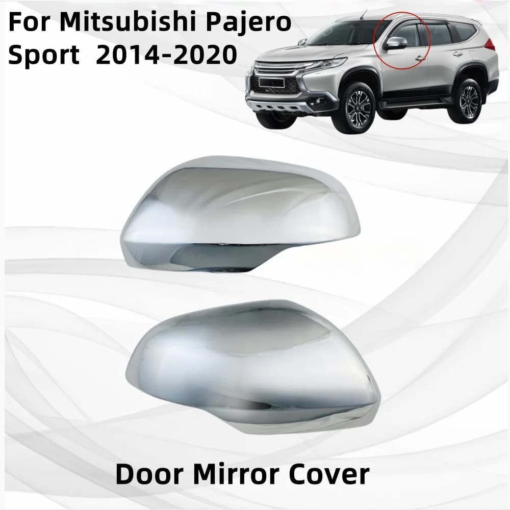Car Accessories Exterior Components Decorate For Mitsubishi Pajero Sport  2014 2015 2016 2017 2018 2019 2020 Door Mirror Cover