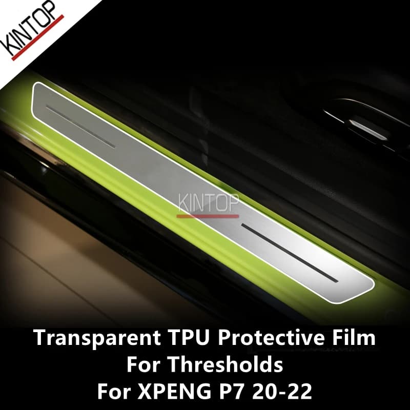 For XPENG P7 20-22 Thresholds Transparent TPU Protective Film Anti-scratch Repair Film Accessories Refit
