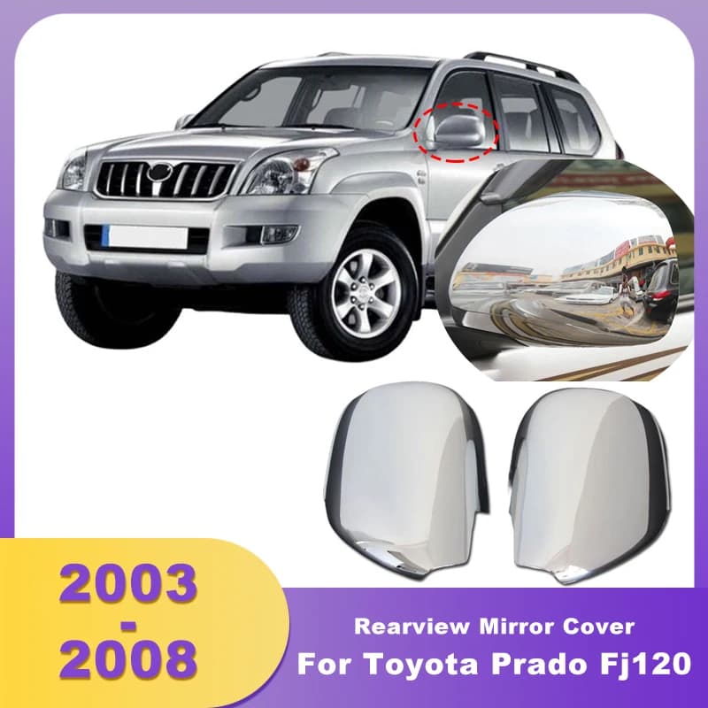 Car Side Rearview Mirror Covers Decorative Cover Cap Chrome For Toyota Prado Fj120 2003 2004 2005 2006 2007 2008 Land Cruiser