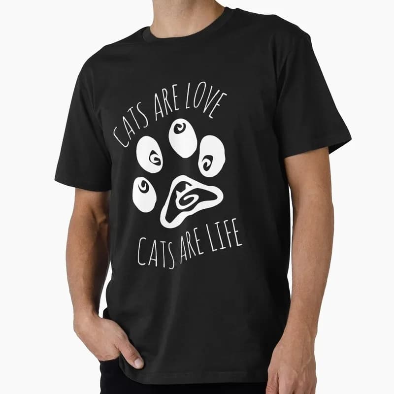 cats are love, cats are life Funny Gift T-shirt Men's Short Sleeve Graphic Clothes 100% Cotton Printed Unisex Tee All Size Tops