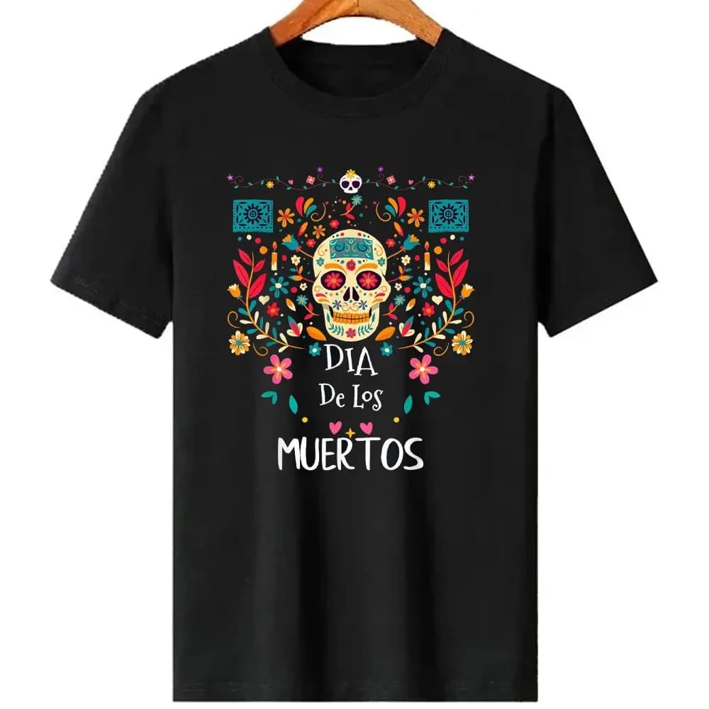 Dia De Los Muertos Day of The Dead Funny Skull Unisex T Shirts Graphic T Shirts O-neck Men Cotton Tee Party Clothing Streetwear
