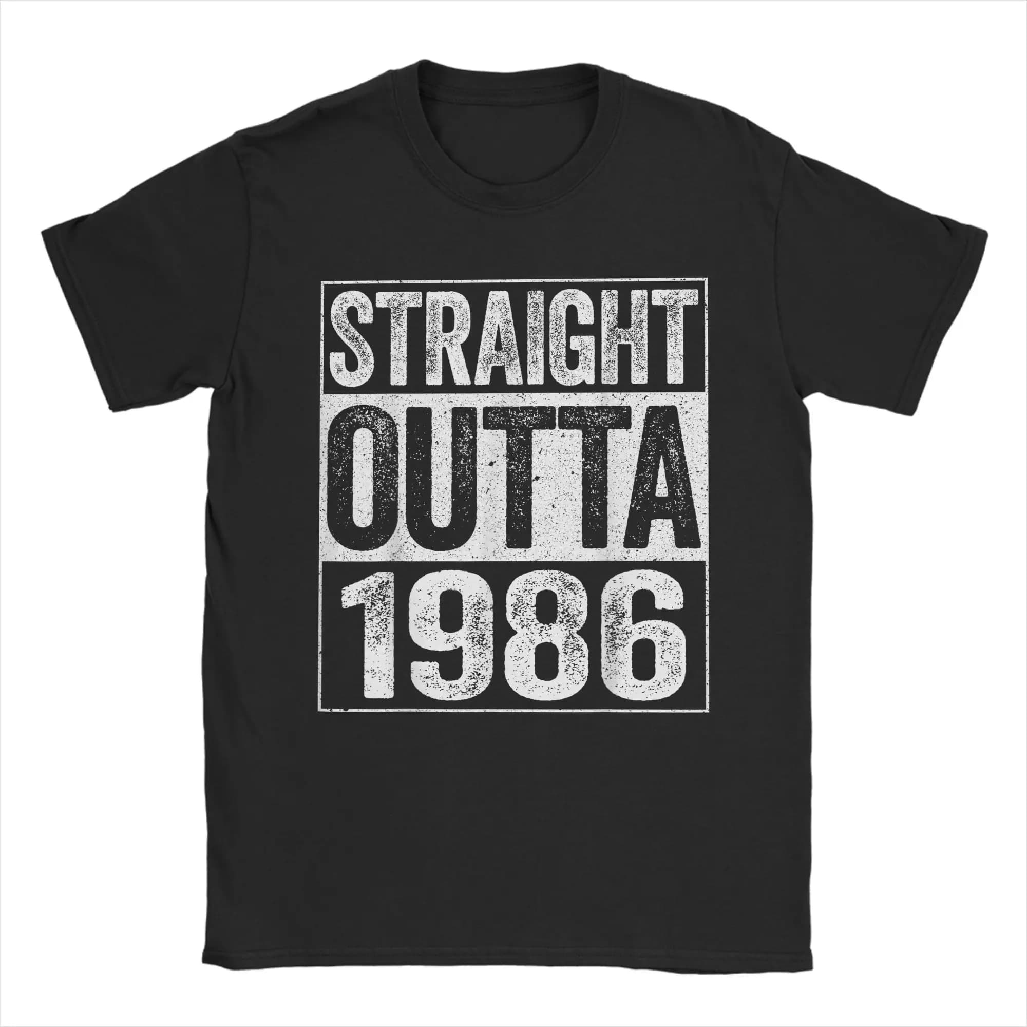Men Straight Outta 1986 40th Birthday T Shirt Pure Cotton Clothes Leisure Short Sleeve Crew Neck Tee Shirt Gift Idea T-Shirts