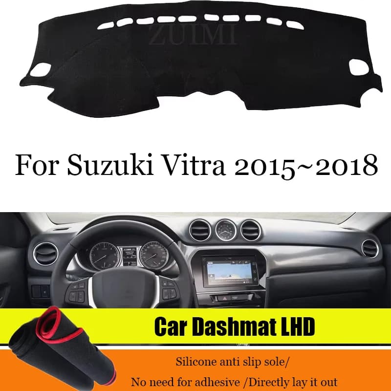 Car Sticker Dashboard Cover Dash Mat Dashmat For Suzuki Vitra 2015~2018 LHD Dash Board Cover Pad Sun Shade Accesorios Para Auto