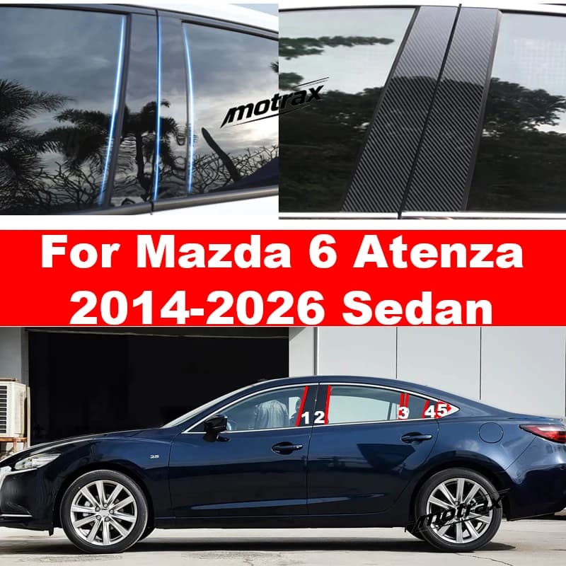 For Mazda 6 Atenza 2014-2026 Sedan Car PC Material Pillar Post Cover Door Trim Window Molding Sticker Plate Accessories Cover