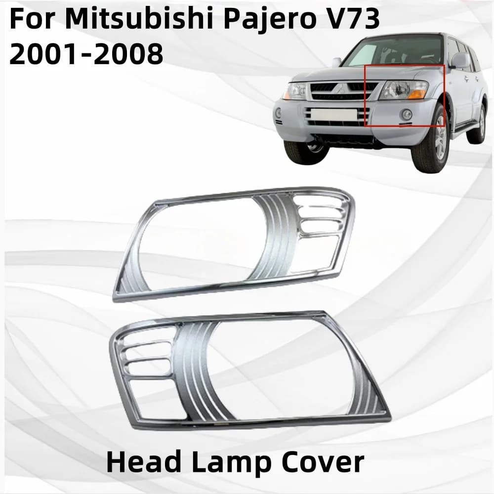 Exterior Components Decorate Head Lamp Cover For Mitsubishi Pajero V73 2001 2002 2003 2004 2005 2006 2007 2008 Car Accessory