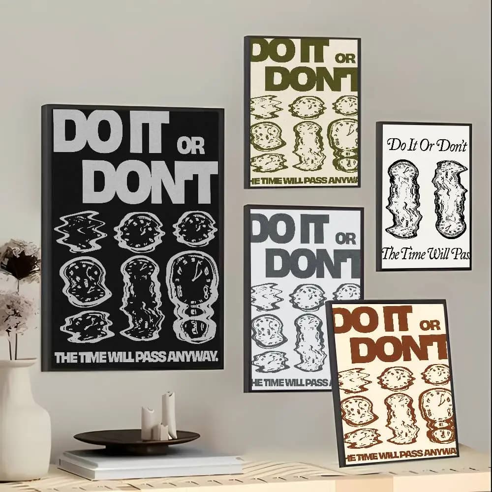 Do It Or Don't The Time Will Pass Anyway Poster Melting Clock Motivational Quote Retro Aesthetic Canvas Home Office Wall Decor