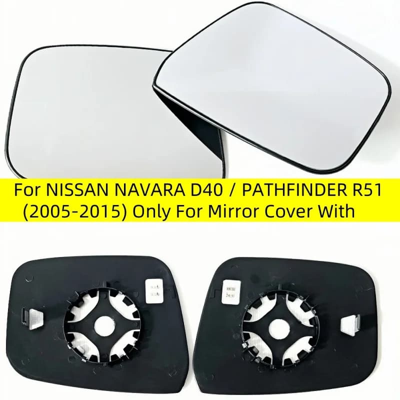 For NISSAN NAVARA D40 / PATHFINDER R51 (2005-2015) Only For Mirror Cover With Indicator Car Heated Convex Mirror Glass