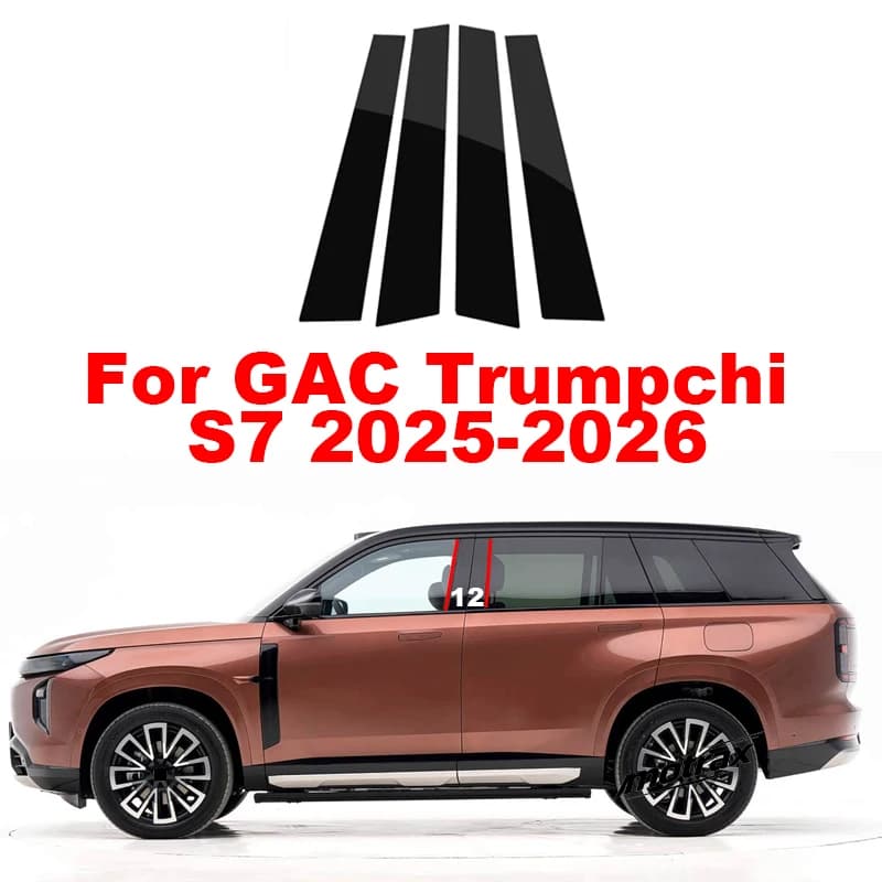 Car Central Window Decorative Cover Center Film PC Pillar B C Pillar Sticker for GAC Trumpchi S7 2025 2026 Accessories